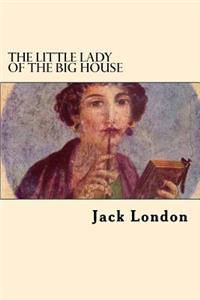 Little Lady of The Big House
