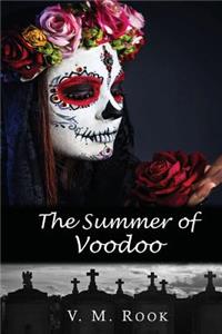 Summer of Voodoo