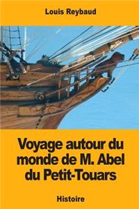 Voyage autour du monde de M. Abel du Petit-Touars