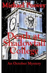 Death at Shadowfall College