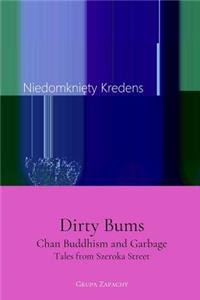 Dirty Bums