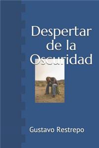 Despertar de la Oscuridad