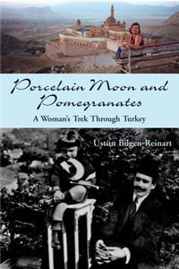 Porcelain Moon and Pomegranates