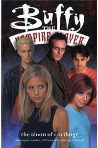 Buffy The Vampire Slayer: Blood Of Carthage