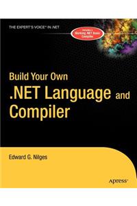 Build Your Own .Net Language and Compiler