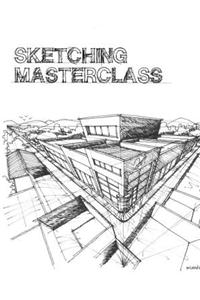Sketching Masterclass