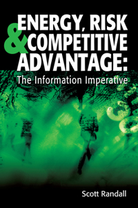 Energy, Risk & Competitive Advantage