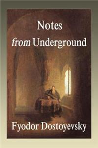 Notes from the Underground