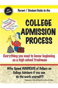 A Parent/Student Guide to the College Admission Process