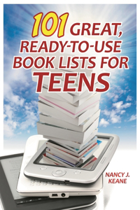 101 Great, Ready-to-Use Book Lists for Teens