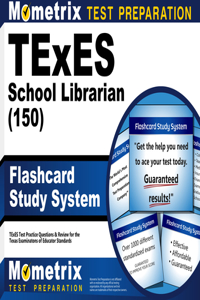 TExES School Librarian (150) Flashcard Study System