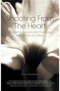 Shooting from the Heart
