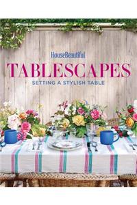 House Beautiful Tablescapes