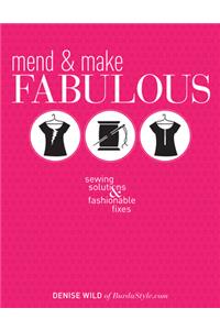 Mend & Make Fabulous