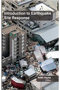 Introduction to Earthquake Site Response