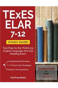 TExES ELAR 7-12 Study Guide