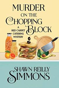 Murder on the Chopping Block