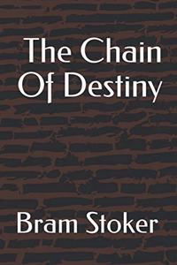 The Chain Of Destiny