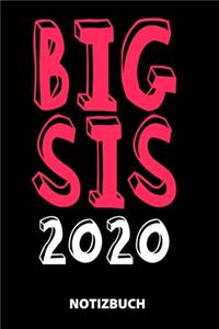 Big Sis 2020 Notizbuch