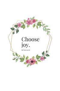 Choose joy - Floral Composition White