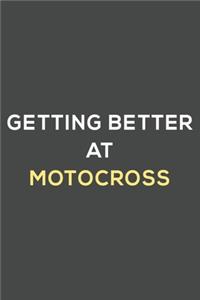 getting better at motocross