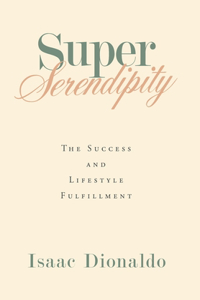 Super Serendipity