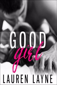Good Girl Lib/E