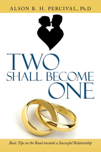 Two Shall Become One