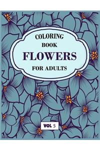 Flower Coloring Book For Adults Vol 5