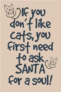 christmas funny quote notebook gift about santa and cats lovers