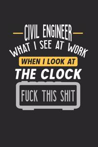 Civil Engineer What I See At Work