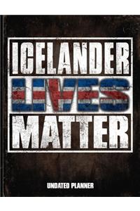Icelander Lives Matter Undated Planner