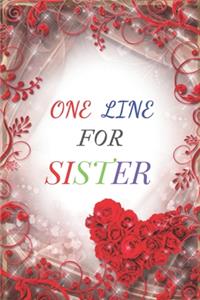 One Line for Sister