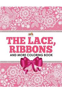 Lace, Ribbons and More Coloring Book