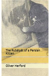 The Rubáiyát of a Persian Kitten
