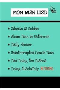 Mom Wish List