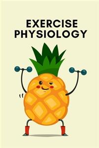 Exercise Physiology