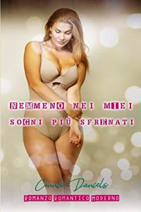 Nemmeno nei miei sogni piúsfrenati