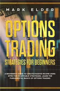 Options Trading Strategies For Beginners