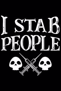 I Stab People