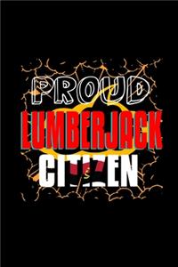 Proud lumberjack citizen