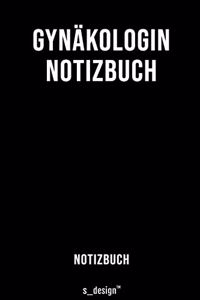 Notizbuch für Gynäkologen / Gynäkologe / Gynäkologin
