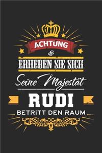 Achtung Erheben Sie sich Seine Majestät Rudi Betritt den Raum