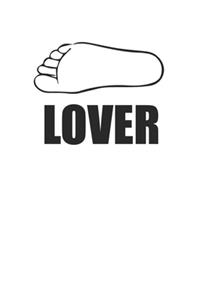 Foot Lover 120 Page Notebook Lined Journal Feet Loving Men