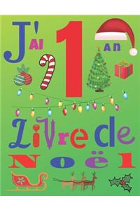 J'ai 1 an Livre de Noël