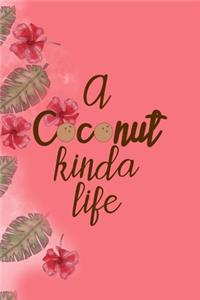 A Coconut Kinda Life