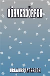 Hörnerdörfer Urlaubstagebuch