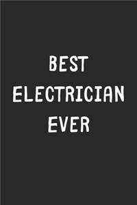 Best Electrician Ever