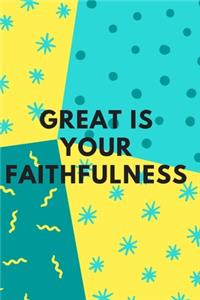 Great Is Your Faithfulness