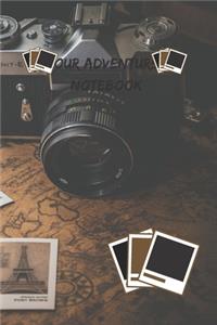 Our Adventure Notebook